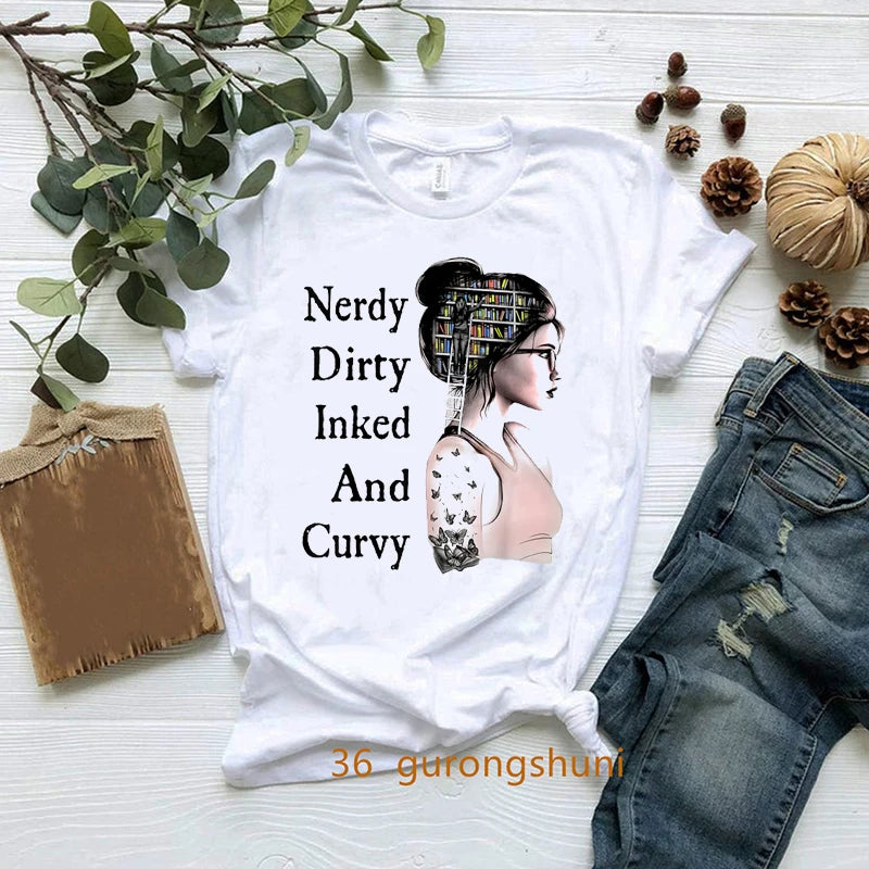 New Nerdy Dirty Inked And Curvy T-Shirt Melanin Black Queen Loves Books T Shirt Women Clothes Short Sleeve 90s Tees Summer Tops